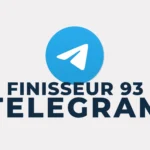 Accès au canal Telegram Finisseur 93