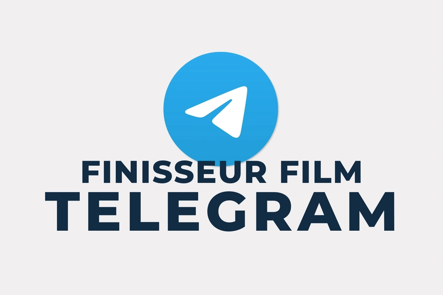 Accès au canal Telegram Finisseur Film