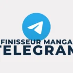 Accès au canal Telegram Finisseur Manga
