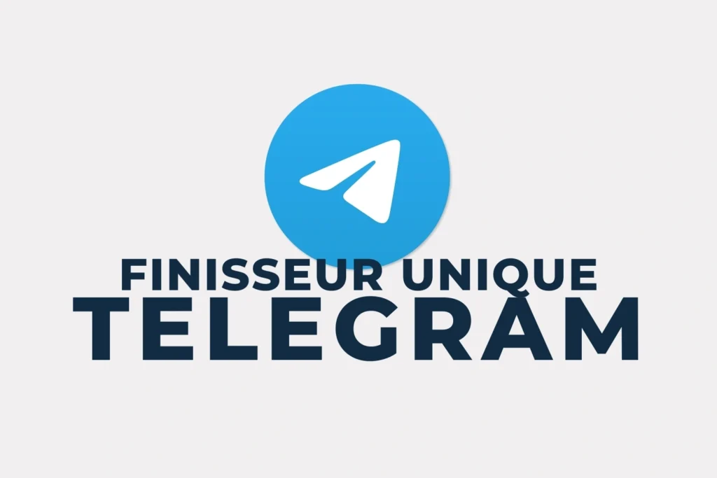 Finisseur Unique Telegram​
