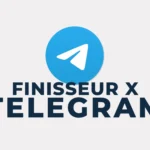 Accès au canal Telegram Finisseur X