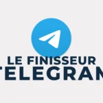 Accès au canal Telegram Le Finisseur